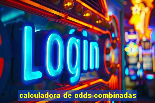 calculadora de odds combinadas